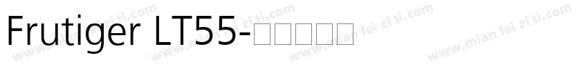 Frutiger LT55字体转换
